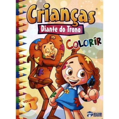 CRIANÇAS DIANTE DO TRONO - COLORIR VOL. 1
